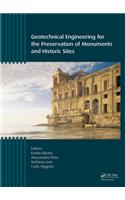 Geotechnical Engineering for the Preservation of Monuments and Historic Sites