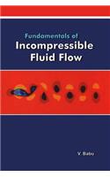 Fundamentals of Incompressible Flow