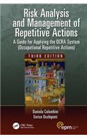 Risk Analysis and Management of Repetitive Actions