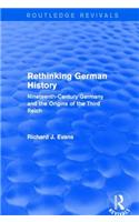 Rethinking German History (Routledge Revivals)