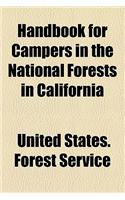 Handbook for Campers in the National Forests in California: (English)