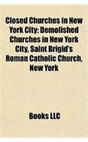 Closed Churches in New York City