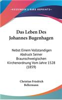 Das Leben Des Johannes Bugenhagen