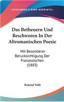 Das Betheuern Und Beschworen in Der Altromanischen Poesie: Mit Besonderer Berucksichtigung Der Franzosischen (1883)