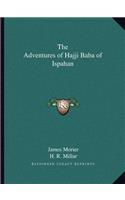 The Adventures of Hajji Baba of Ispahan