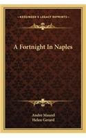 Fortnight in Naples