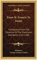 From St. Francis To Dante