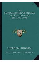 Naturalization of Animals and Plants in New Zealand (192the Naturalization of Animals and Plants in New Zealand (1922) 2)