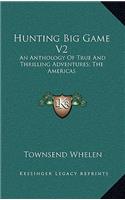 Hunting Big Game V2