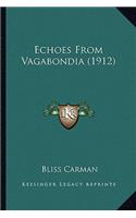Echoes from Vagabondia (1912): (English)