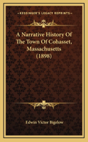 Narrative History Of The Town Of Cohasset, Massachusetts (1898)