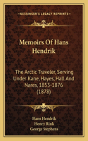 Memoirs Of Hans Hendrik