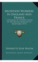 Munition Workers In England And France