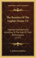 Beauties Of The English Drama V4
