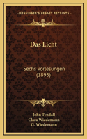 Das Licht