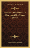 Traite De L'Equilibre Et Du Mouvement Des Fluides (1770)