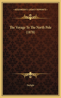 The Voyage To The North Pole (1878)