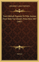 Voor-Ghebodt Nopende De Wijn-Assysen Deser Stede Van Ghendt, Prima Meye 1667 (1667)