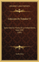Coleccion De Tratados V1