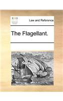 The Flagellant.: (English)