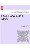 Love, Honour, and Obey.