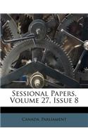 Sessional Papers, Volume 27, Issue 8