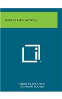 Look at Latin America