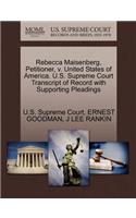 Rebecca Maisenberg, Petitioner, V. United States of America. U.S. Supreme Court Transcript of Record with Supporting Pleadings