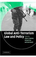 Global Anti-Terrorism Law and Policy