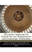 Physicians Applying for Federal Service