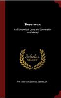 Bees-Wax