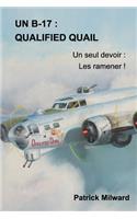 Un B-17: Qualified Quail(French)