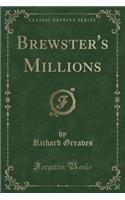 Brewster's Millions (Classic Reprint)