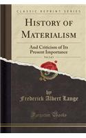 History of Materialism, Vol. 2 of 3