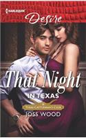 That Night in Texas