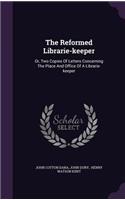 The Reformed Librarie-keeper