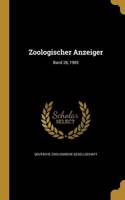 Zoologischer Anzeiger; Band 28, 1905