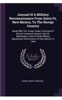 Journal Of A Military Reconnaissance From Santa Fe, New Mexico, To The Navajo Country