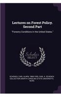 Lectures on Forest Policy. Second Part