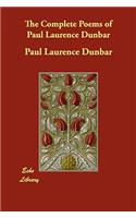 The Complete Poems of Paul Laurence Dunbar