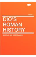 Dio's Roman History Volume 5