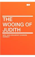 The Wooing of Judith