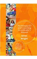 Primary ICT & E-Learning Co-Ordinator′s Manual