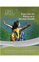 Exercise for Physical & Mental Health