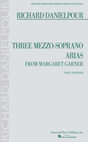 Three Mezzo-Soprano Arias from Margaret Garner
