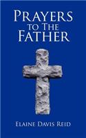 Prayers to The Father: (English)