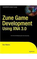 Zune Game Development Using XNA 3.0