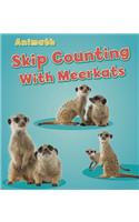 Skip Counting with Meerkats