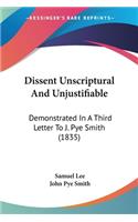 Dissent Unscriptural And Unjustifiable