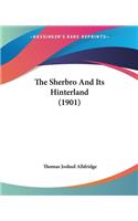 The Sherbro And Its Hinterland (1901)